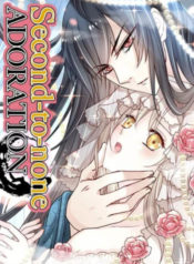 Second-to-none Adoration – Tian Xia Di Yi Chong