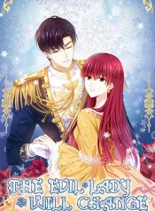 The Evil Lady Will Change manhua