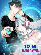 To Be Winner manhua