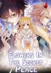 Flowers in the Secret Place manhua